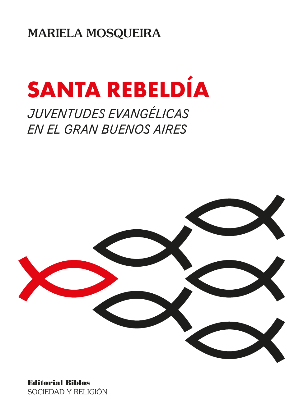 Tapa Santa Rebeldía
